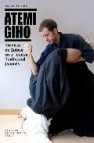 Atemi giho: tecnicos de golpeo: tecnicas de golpeo en el jujutso tradicional japones