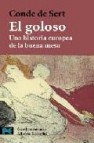 El goloso: una historia europea de la buena mesa 