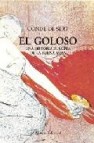 El goloso: una historia europea de la buena mesa 