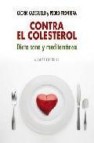 Contra el colesterol: dieta sana y mediterranea 