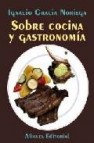 Sobre cocina y gastronomia 