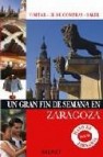 Fin de semana zaragoza 