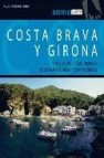 Costa brava y girona (destino): un pequeño paraiso repleto de est ampas unicas y sorprendentes