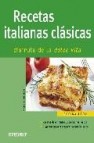 Recetas italianas clasicas: disfruta de la dolce vita (nueva coci na facil)