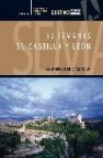 52 semanas en castilla y leon: escenario de mito y leyenda 