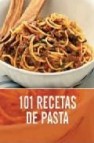 101 recetas de pasta 