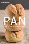 Pan: hecho en casa y con el sabor de siempre 