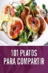 101 platos para compartir 