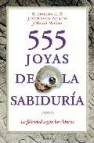 555 joyas de la sabiduria: la felicidad segun los clasicos 