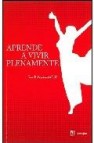 Aprender a vivir plenamente