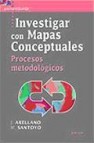 Investigar con mapas conceptuales. procesos metodologicos