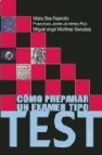 Como preparar un examen tipo test  (2ª ed.)