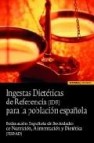 Ingestas dieteticas de referencia (idr) para la poblacion español a