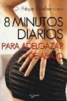 8 minutos diarios para adelgazar de abajo 