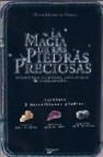 La magia de las piedras preciosas 