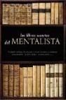 Los libro secretos del mentalista (estuche): medium y mediumnidad /los seres de luz/ el sexto sentido