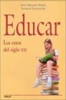 Educar: los retos del siglo xxi