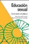 Educacion sexual: de la teoria a la practica 