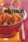 El sabor de... marruecos 