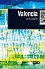 Valencia 2010 en tu bolsillo (guia low cost) 