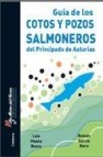 Guia de los cotos y pozos salmoneros del principado de asturias 