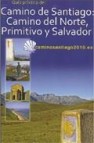 Camino de santiago. camino del norte primitivo y salvador 2010