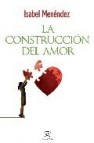 La construccion del amor 