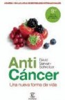 Anticancer: una nueva forma de vida 