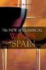 The new and classical wines of spain