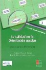 La calidad en la orientacion escolar: manual practico del orienta dor