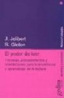 El poder de leer: tecnicas, procedimientos y orientaciones para l a enseñanza y aprendizaje de la lectura