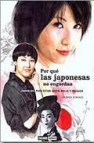 Por que las japonesas no engordan: consejos para estar joven, bel la y delgada