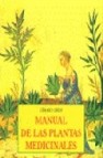 Manual de las plantas medicinales