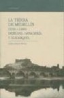 La tierra de madellin (1234-c.1450): dehesas, ganaderia y oligar quia