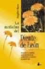 La medicina del diente de leon 