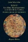 Tzalaj: los diez mandamientos a la luz de la cabala: propuestas p ara un clave interpretativa