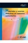 Materiales y recursos didacticos en contextos comunitarios 