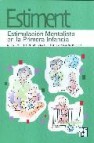 Estiment: estimulacion mentalista en la primera infancia 