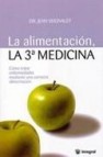 La alimentacion: la tercera medicina 