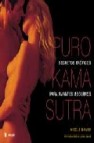 Puro kama sutra: secretos eroticos para amantes