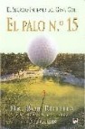 El palo nº 15: el secreto interno del gran golf