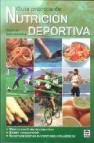 Nutricion deportiva: guia practica 