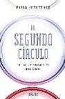 El segundo circulo: dominar la energia positiva para el exito