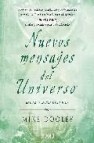 Nuevos mensajes del universo