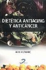 Dietetica antiaging y anticancer