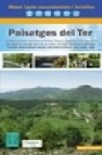 Paisatges del ter: mapa i guia excursionista i turistica 