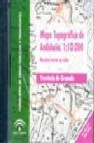 Mapa topografico de andalucia (1:10000): provincia de granada (cd -rom: incluye programa mulhacen)