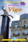 Discover vigo (english)