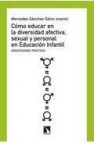 Como educar en la diversidad afectiva sexual y personal en educac ion infantil