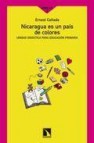 Nicaragua es un pais de colores: unidad didactica para educacion de primaria